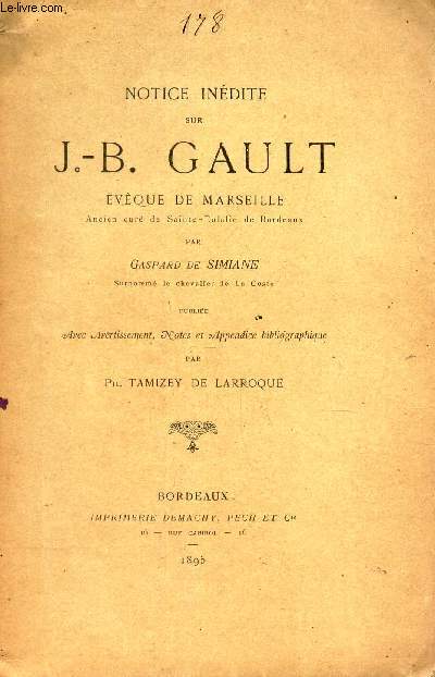 NOTICE INEDITE SUR J.B. GAULT, EVEQUE DE MARSEILLE -