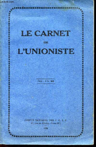 LE CARNET DE L'UNIONISTE.