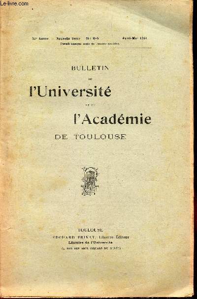 BULLETIN DE L'UNIVERSITE DE TOULOUSE - N6-7 - Avril-mai 1944 / Medaillons grecs (suite) : Thucydide par O Navarre / Echos et nouvelles .