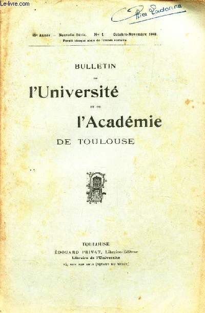BULLETIN DE L'UNIVERSITE ET DE L'ADACEMIE DE TOULOUSE / N1 - oct-nov 1940 / L'anthologie grecque / Echos et nouvelles / Examens et concours.
