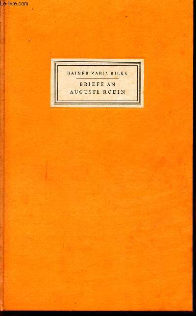 BRIEFE AN AUGUSTE RODIN.