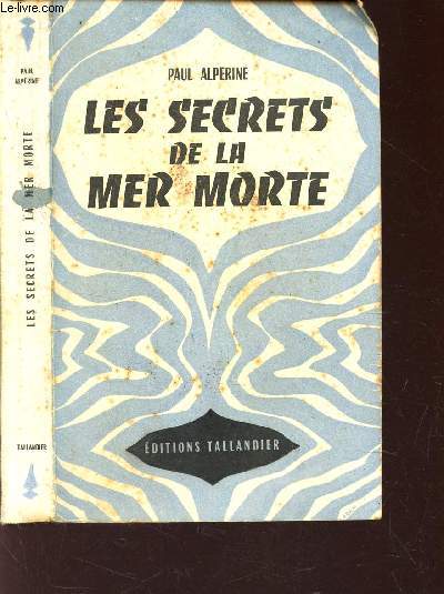 LES SECRETS DE LA MER MORTE