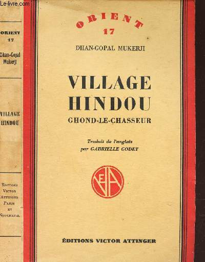 VILLAGE HINDOU - GHOND-LE-CHASSEUR / ORIENT 17.