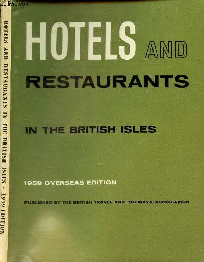 HOTELS AND RESTAURANTS - IN THE BRITISH ISLES