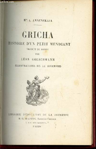 GRICHA HISTOIRE D'UN PETIT MENDIANT .