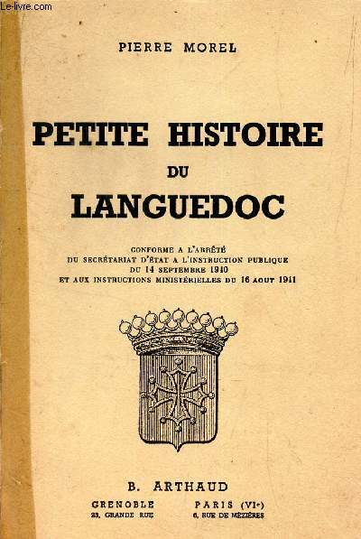 PETITE HISTOIRE DU LANGUEDOC -