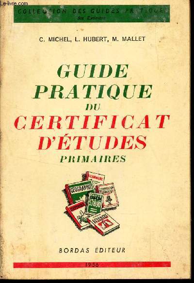 GUIDE PRATIQUE DU CERTIFICAT D'ETUDES PRMIAIRES.