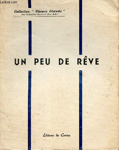 UN PEU DE REVE - 