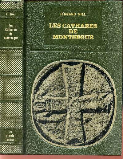 LES CATHARES DE MONTSEGUR