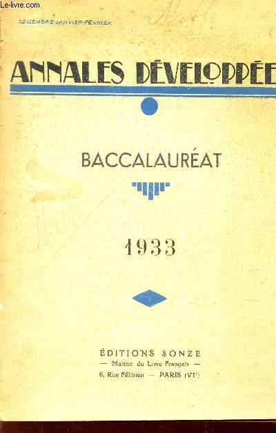 ANNALES DEVELOPPEES - BACCALAUREAT - 1933 / MATHEMATIQUES.
