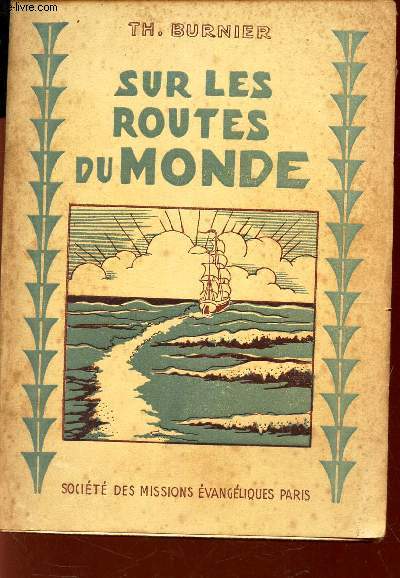 SUR LES ROUTES DU MONDE