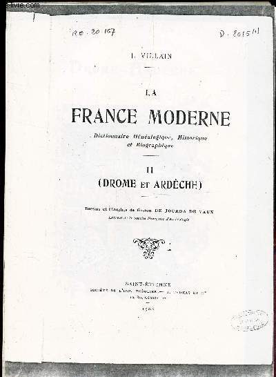 LA FRANCE MODERNE - II ET IIbis - DROME - ARDECHE (EXTRAITS)