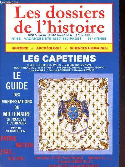 LES DOSSIERS DE L'HISTOIRE - N65 - LES CAPETIENS / le GUIDE DES MANIFESTATIONS DU MILLENAIRE .