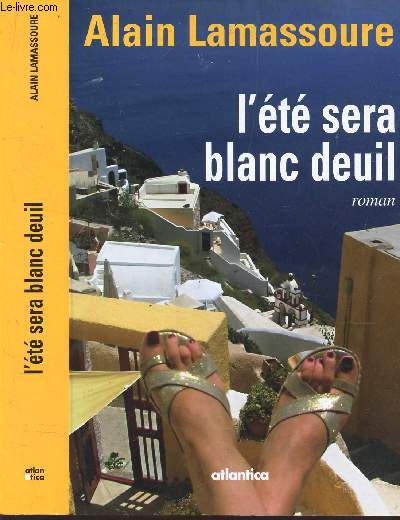 L'ETE SERA BLANC DEUIL