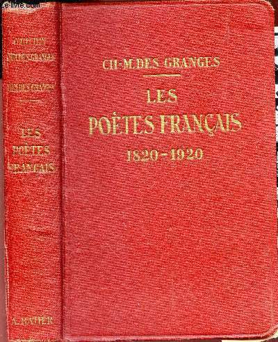 LES POETES FRANCAIS - 1820-1920