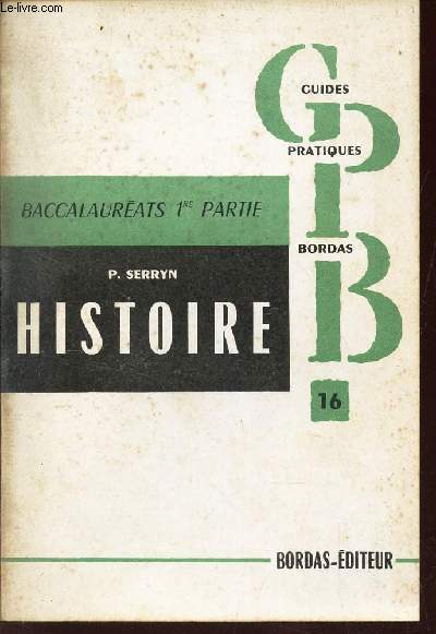 HISTOIRE - BACCALAUREAT - 1ere PARTIE (1848-1914).