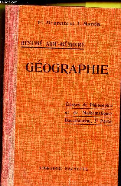 GEOGRAPHIE - LES PRINCIPALES PUISSANCES ET LA VIE ECONOMIQUE DU MONDE - Classe de Philosophie et de MAthematiques - Baccalaureat - 2e partie.