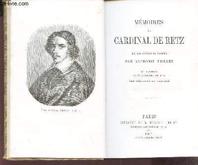 MEMOIRES DU CARDINAL DE RETZ / EDITION ABREGEE ET ANNOTEE PAR LAPHONSE FEILLET