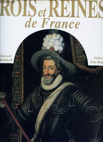 ROIS ET REINES DE FRANCE