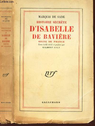 HISTOIRE SECRETE D'ISABELLE DE BAVIERE, REINE DE FRANCE