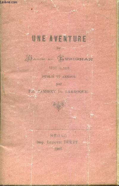 UNE AVENTURE DU BARON DE LUSIGNAN - RECIT DE 1625.