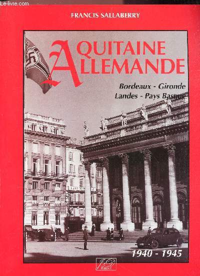 AQUITAINE ALLEMANDE -