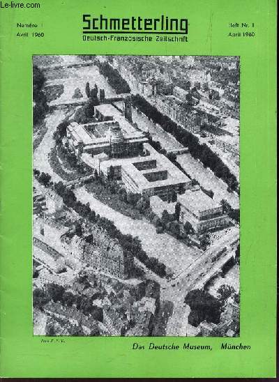 SCHMETTERLING - N1 - AVRIL 1960 / DAS DEUTSCHE MUSEUM, MUNCHEN.