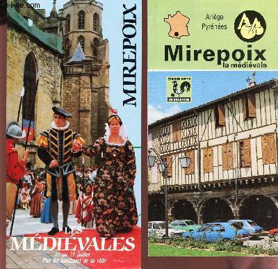 2 PLAQUETTES DEPLIANTES DE : MIREPOIX, LA MEDIEVALE.