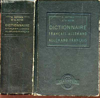 NEUES DEUTSCH-FRANZOSISCHES UND FRANZOSISCH-DEUTSCHES - NOUVEAU DICTIONNAIRE FRANCAIS-ALLEMAND ET ALLEMAND-FRANCAIS.