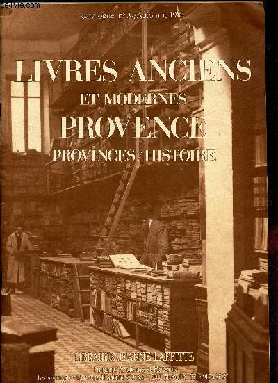 CATALOGUE N37 / automne 1989/ LIVRES ANCIENS ET MODERNES PROVENCE Provinces / Histoire.