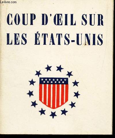 COUP D'OEIL SUR LES ETATS-UNIS