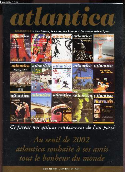 ATLANTICA - N96 - JANVIER 2002 / AU SEUIL DE 2002 ATLANTICA SOUHAITE A SES AMIS TOUT LE BONHEUR DU MONDE.