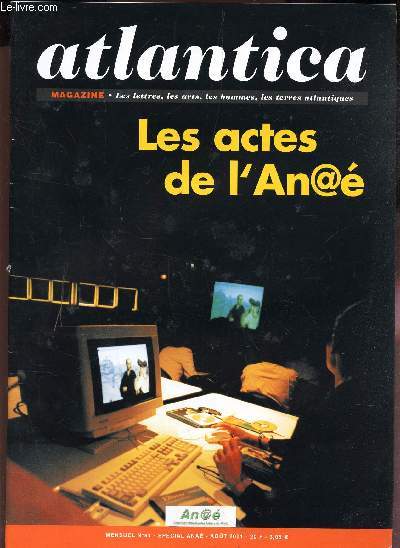 ATLANTICA - N91 - SPECIAL ANAE - AOUT 2001 / LES ACTES DE L'AN@