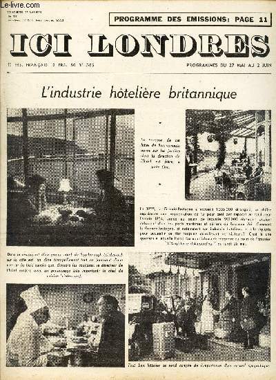ICI LONDRES - N433 - 25 MAI 1956 / L'INDUSTRIE HOTELIERE BRITANNIQUE / LE CLUB DES AMATEURS DE PREMIERES / LA VIE DANS LES DESERTS etc...