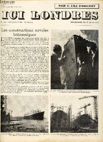 ICI LONDRES - N436 - 15 JUIN 1956 / LES CONSTRUCTINS NAVALES BRITANNIQUES / LE PROBLEME DE SINGAPOUR / HILLECROFT COLLEGE / etc...