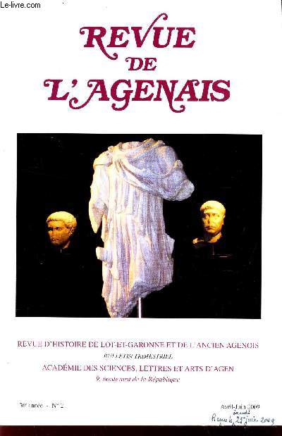 REVUE DE L'AGENAIS - N2 - 136e anne / Discours de M Robert de Flaujac le 4 avril 2009 / Rapport moral / Prix Lauzun-bonnat attribu a Melle Jenny Mendlevicth etc..