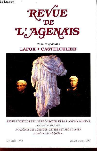 REVUE DE L'AGENAIS - N3 - 136e anne - NUEMRO SPECIAL : LAFOX - CASTELCULIER.