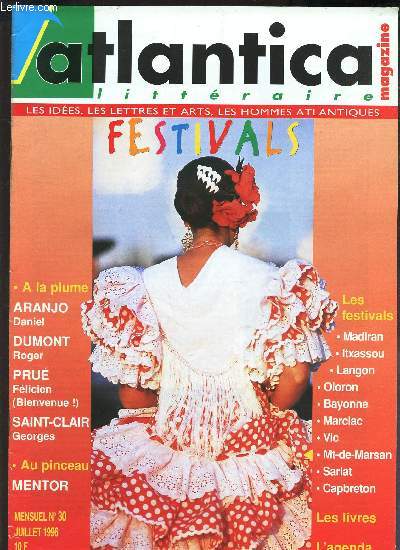 ATLANTICA - N30 - juillet 1996 / A la plume; Aranjo Daniel / Dumont Roger / Pru Felicien / st Clair georges / Au pinceau, Mentor / Les festivals etc...