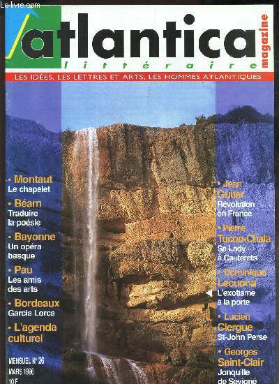 ATLANTICA - N26 - mars 1996 / Montaut, le Chapelet / Bearn, traduire la poesie / Baonne, opera basque / Pau, les amis des arts / bordeaux, Garcia Lorca / etc...