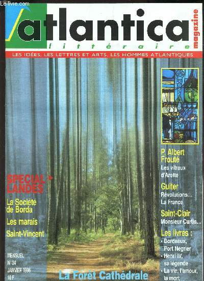 ATLANTICA - N24 - janvier 1996 / SPECIAL LANDES : La socit de Borda - Les marais Saint Vincent / Les vitraux d'Arette etc...