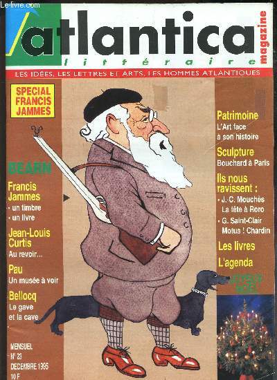 ATLANTICA - N23 - dec 1995 / SPECIAL FRANCIS JAMMES / JEAN LOUIS CURTIS, au revoir ... / Bellocq, le gave et la cave / bouchard a Paris etc...
