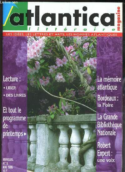 ATLANTICA - N16 - Mai 1995 / Lecture : Liber - des livres / Et tout le programme de printemps / LA memoire Atlantique - Bordeau : La foire / La grande Bibliotheque Nationale / Robert Expert : une voix etc...