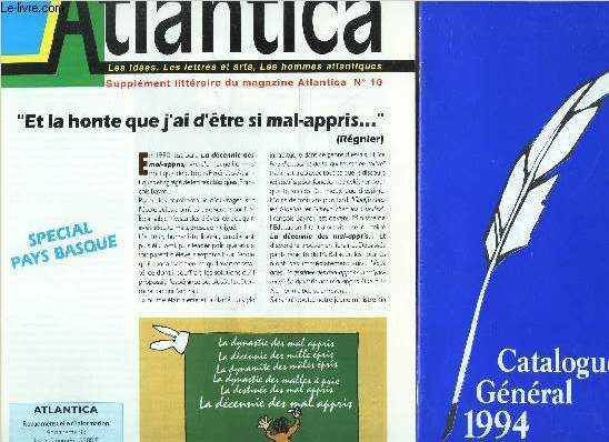 ATLANTICA - Supplement litteraire au magazine N10 / SPECIAL BASQUE / 