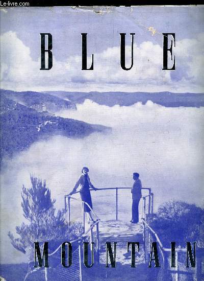 BLUE MOUNTAINS - MAY 1939 / EARLY DISCOVERY / MUNICIPALITY OFKATOOMBA / MUNICIPALITY OF BLACKHEATH etc..