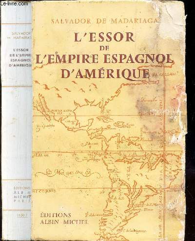 L'ESSOR DE L'EMPIRE ESPAGNOL D'AMERIQUE.