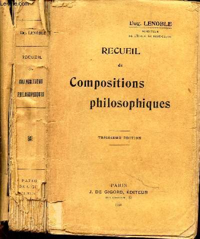 RECUEIL DE COMPOSITIONS PHILOSOPHIQUES / 3e EDITION