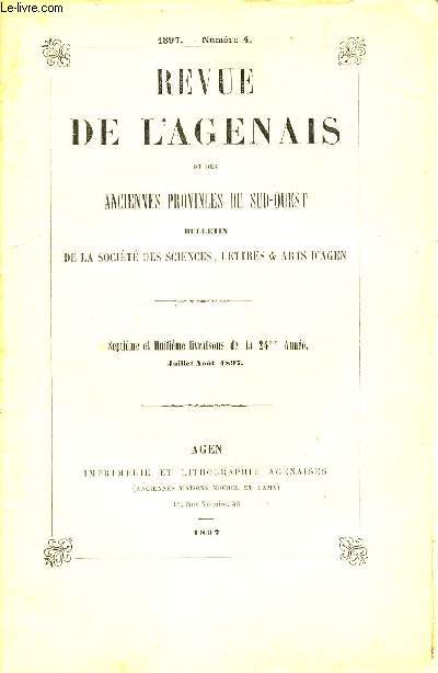 REVUE DE L'AGENAIS - 1897, Numero 4 / 7e et 8e livraisons de la 24e anne / Quelques details de l'eglise de Monsempron, par G Tholin / Vie de M Hebert, comte d'Agen (suite), par M abb Durengues etc..