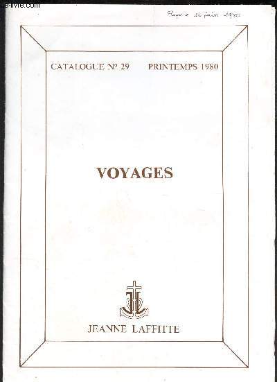 CATALOGUE N29 - Printemps 1980 / VOYAGES.