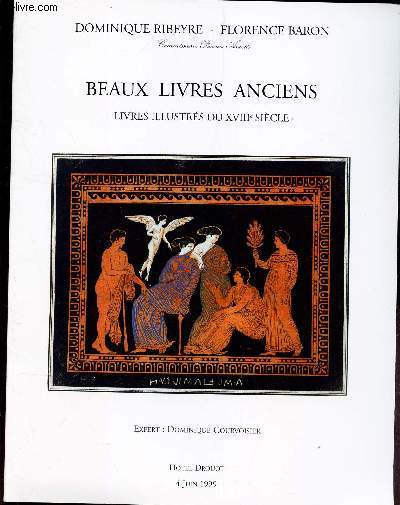 CATALOGUE DE VENTE AUX ENCHERES - BEAUX LIVRES ANCIENS - LIVRES ILLUSTRES DU XVIIIe SIECLE.