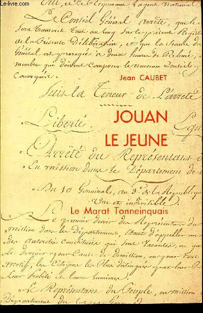 JOUAN LE JEUNE - Le MArat Tonneinquais.